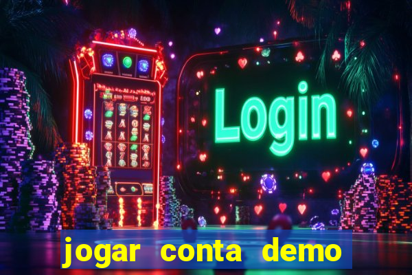 jogar conta demo fortune tiger